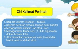 8 Ciri Ciri Kalimat Perintah : Bentuk Dan Contohnya